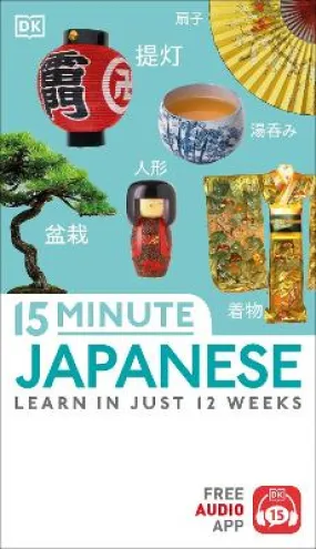 Dk: 15-Minute Japanese [2019] paperback